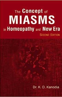 The Concept Of Miasms In Homeopathy And New Era