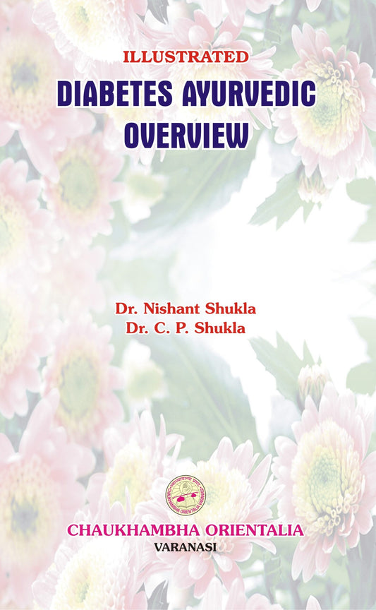Chaukhambha Orientalia Diabetes Ayurvedic Overview