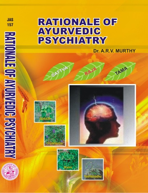 Chaukhambha Orientalia Rationale of Ayurvedic Psychiatry