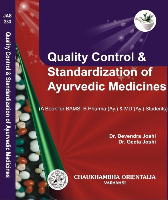Chaukhambha Orientalia Quality Control & Standardization of Ayurvedic Medicine