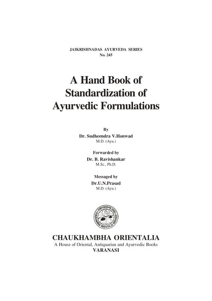 Chaukhambha Orientalia A Hand Book of Standardization of Ayurvedic Formulation