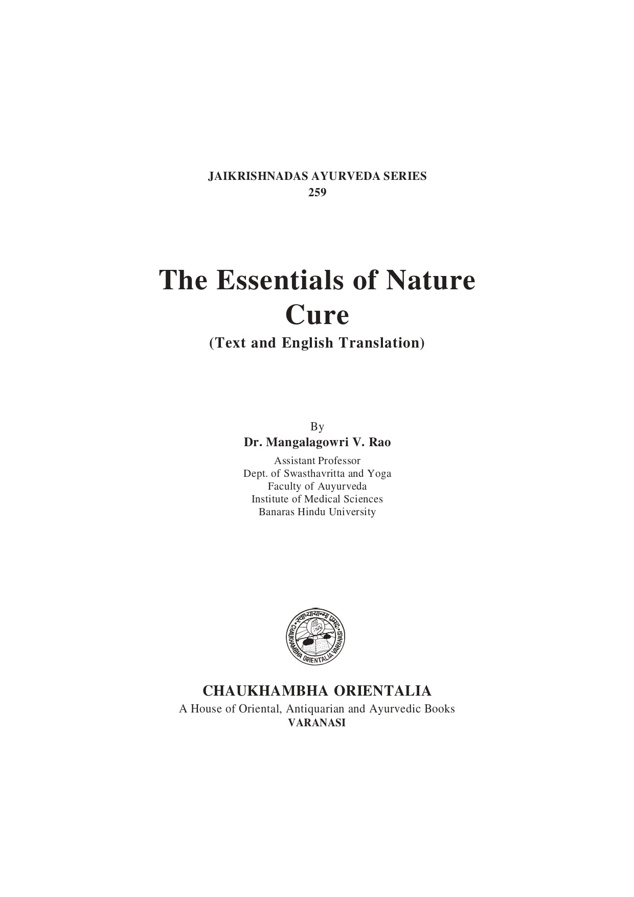 Chaukhambha Orientalia The Essentials of Nature Cure