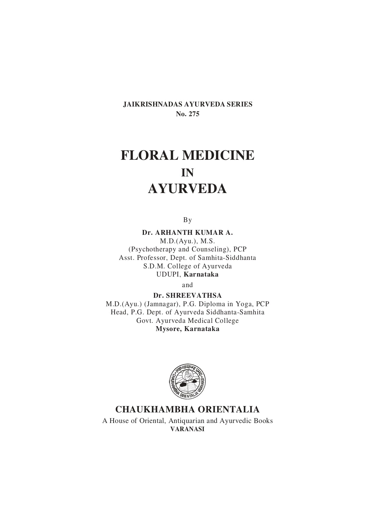 Chaukhambha Orientalia Floral Medicine In Ayurveda