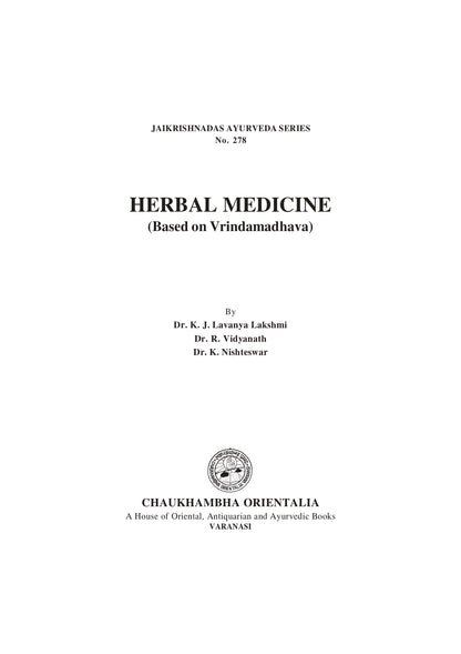 Chaukhambha Orientalia Herbal medicine (Based on Vrindamadhava)