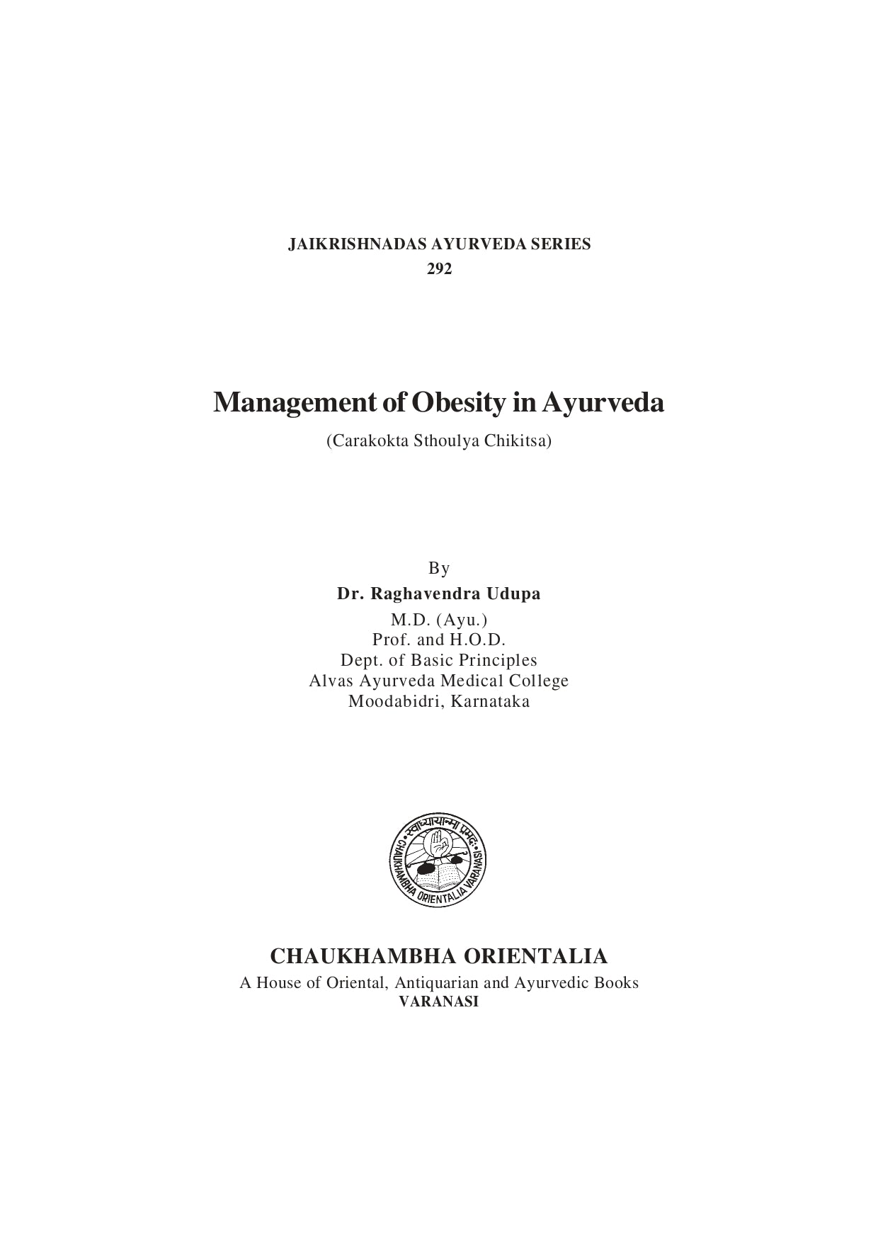 Chaukhambha Orientalia Management of Obesity in Ayurveda