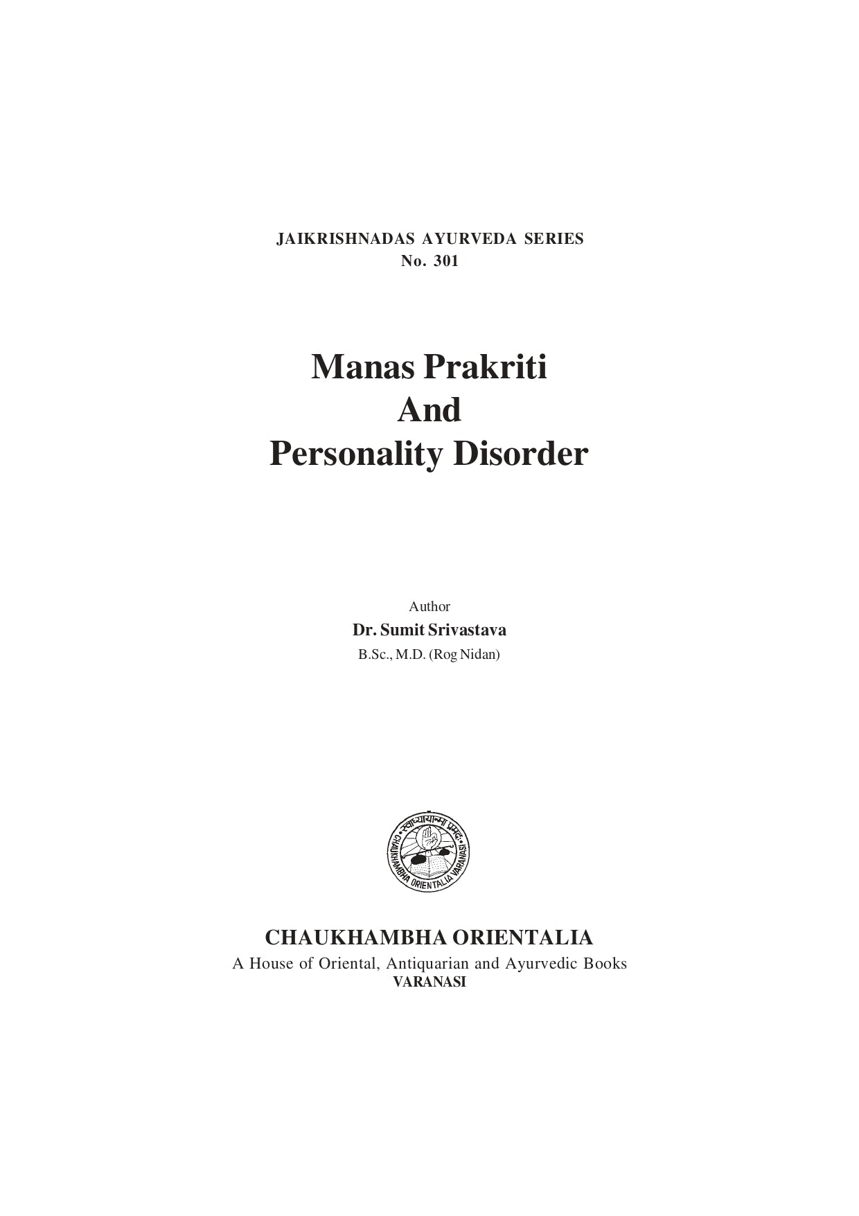 Chaukhambha Orientalia Manas Prakriti and Personality Disorder