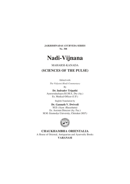 Chaukhambha Orientalia Nadi Vijnana of Maharsi Kanada (Sciences of the Pulse)