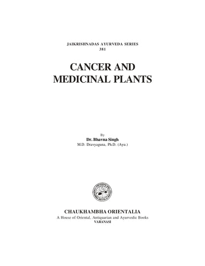 Chaukhambha Orientalia Cancer and Medicinal Plants
