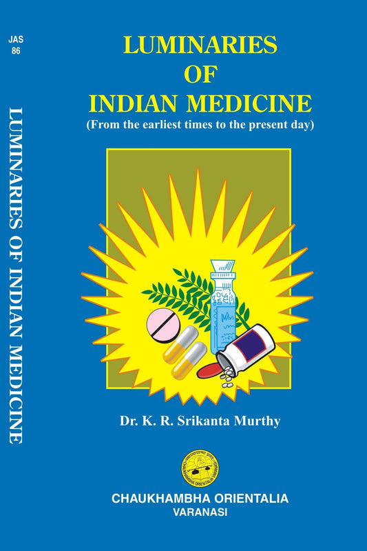 Chaukhambha Orientalia Luminaries of Indian Medicine