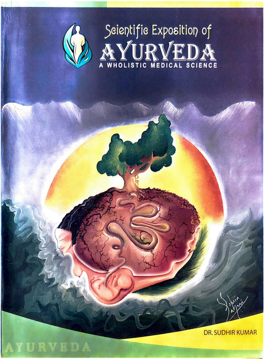 Chaukhambha Orientalia Scientific Exposition of Ayurveda